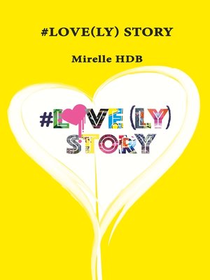 cover image of #Love(ly) Story